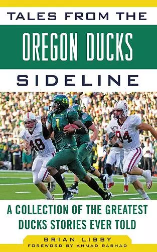 Tales from the Oregon Ducks Sideline cover