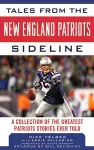 Tales from the New England Patriots Sideline cover