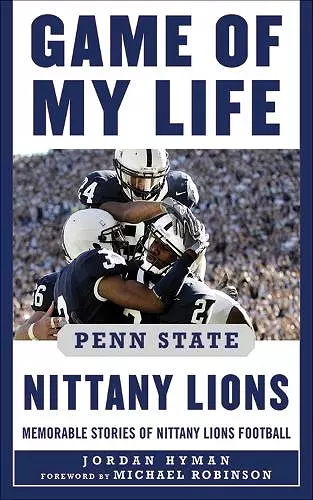Game of My Life Penn State Nittany Lions cover