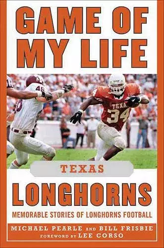 Game of My Life Texas Longhorns cover