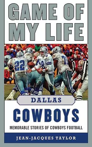 Game of My Life Dallas Cowboys cover