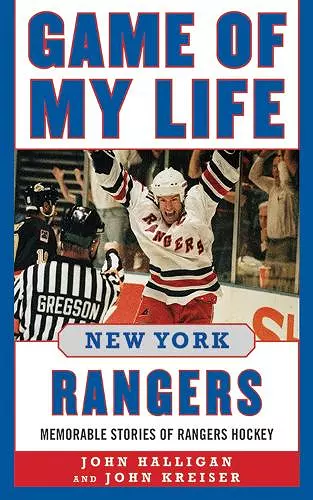 Game of My Life New York Rangers cover