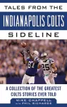 Tales from the Indianapolis Colts Sideline cover