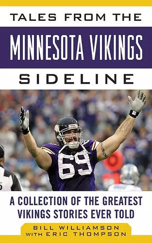 Tales from the Minnesota Vikings Sideline cover