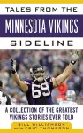 Tales from the Minnesota Vikings Sideline cover