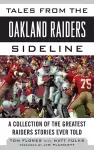 Tales from the Oakland Raiders Sideline cover