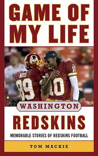 Game of My Life Washington Redskins cover