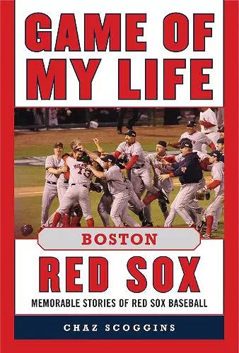 Game of My Life Boston Red Sox cover