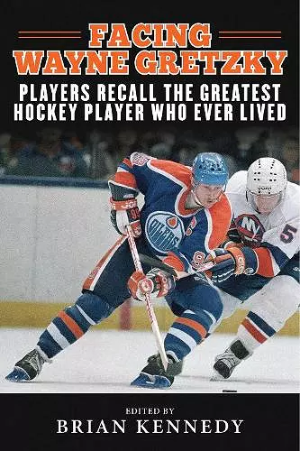 Facing Wayne Gretzky cover