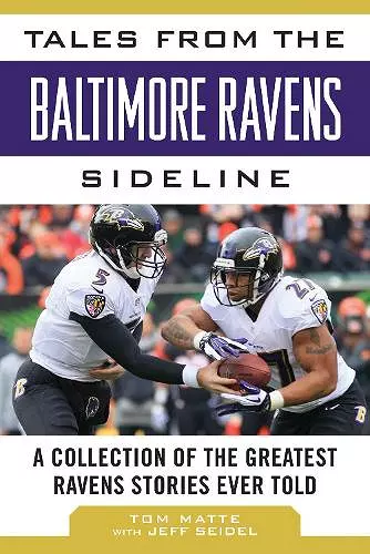 Tales from the Baltimore Ravens Sideline cover