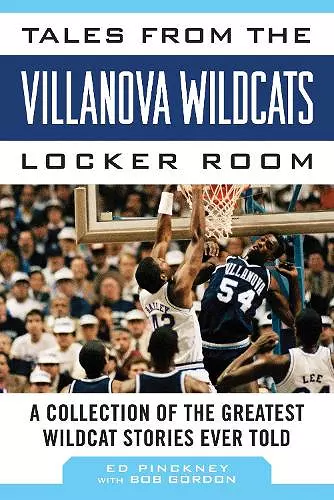 Tales from the Villanova Wildcats Locker Room cover