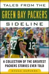 Tales from the Green Bay Packers Sideline cover