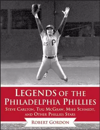 Legends of the Philadelphia Phillies cover