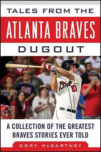 Tales from the Atlanta Braves Dugout cover