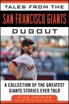 Tales from the San Francisco Giants Dugout cover