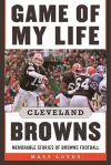 Game of My Life: Cleveland Browns cover