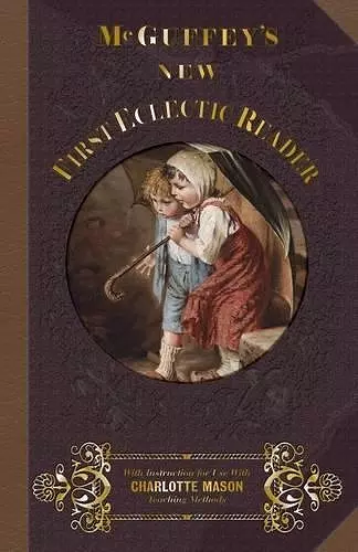 McGuffey's New First Eclectic Reader cover