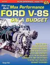 How to Build Max-Performance Ford V-8s on a Budget cover