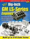 How to Build Big-inch GM LS-Series Engines cover