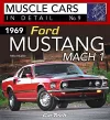 1969 Ford Mustang Mach 1 Muscle Cars In Detail No. 9 cover