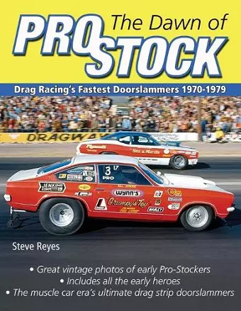 The Dawn of Pro Stock cover