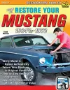 How to Restore Your Mustang 1964 1/2-1973 cover