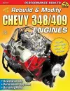 How to Rebuild & Modify Chevy 348/409 Engines cover