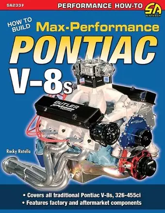 How to Build Max-Performance Pontiac V-8s cover