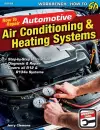 How to Repair Automotive Air-Conditioning and Heating Systems cover