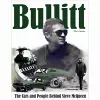 Bullitt: The Cars and People Behind Steve McQueen cover