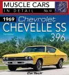 1969 Chevrolet Chevelle SS 396: Muscle Cars In Detail No. 12 cover