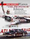 Drag Racing's Warren The Professor Johnson cover