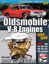 Oldsmobile V-8 Engines 1964–1990: How to Rebuild cover