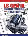LS Gen III Engine Wiring Systems 1997-2007 cover