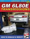 GM 6L80E Transmissions: How to Rebuild & Modify cover