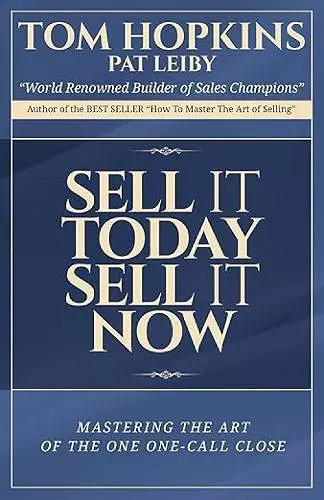 Sell it Today, Sell it Now cover