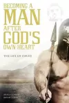 A Man after God's Own Heart cover