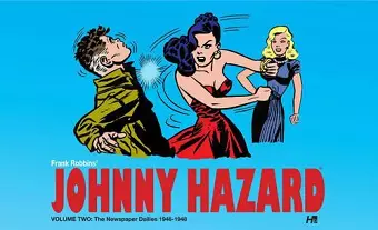 Johnny Hazard The Newspaper Dailies 1946-1948 Volume 2 cover