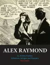 Alex Raymond: An Artistic Journey: Adventure, Intrigue and Romance cover