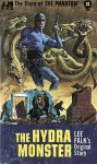 The Phantom: The Complete Avon Novels: Volume #8 The Hydra Monster cover