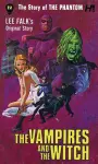 The Phantom: The Complete Avon Novels: Volume 12: The Vampires and the Witch cover