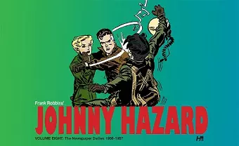 Johnny Hazard The Newspaper Dailies 1956-1957 Volume 8 cover