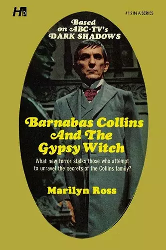 Dark Shadows the Complete Paperback Library Reprint Book 15 cover