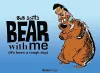 Bear With Me cover