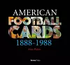 AMERICAN FOOTBALL CARDS 1888-1988 cover