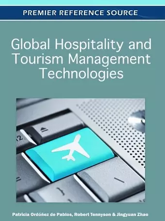 Global Hospitality and Tourism Management Technologies cover