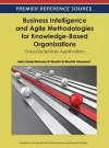 Business Intelligence and Agile Methodologies for Knowledge-Based Organizations cover