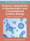 Systemic Approaches in Bioinformatics and Computational Systems Biology cover