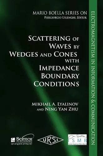 Scattering of Wedges and Cones with Impedance Boundary Conditions cover