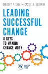Leading Successful Change, Revised and Updated Edition cover